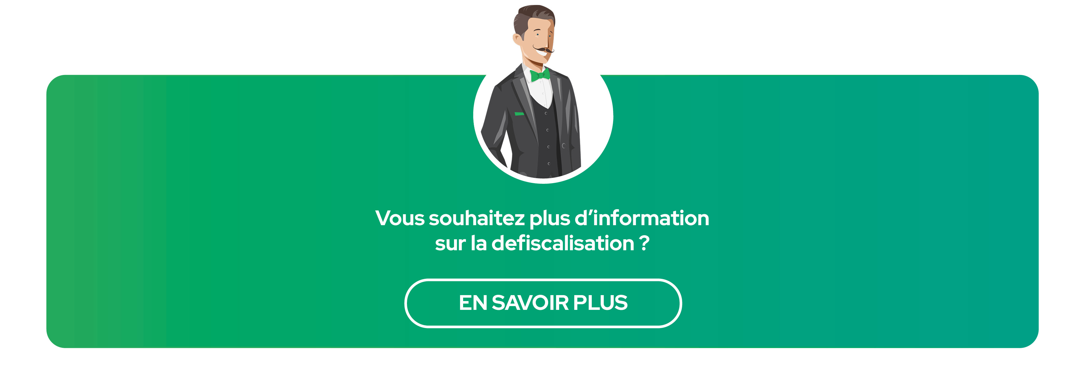 Informations défiscalisation